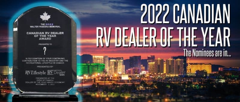 2022 Canadian RV Dealer of the Year – The Nominees are…