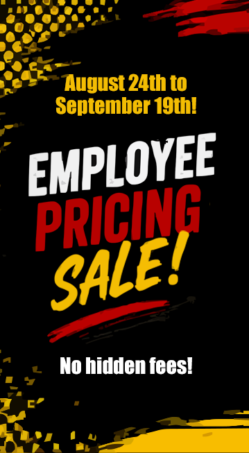 Campkin's Employee Pricing Sale — August 24th to September 19th. No hidden fees!